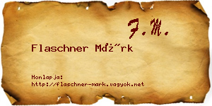 Flaschner Márk névjegykártya